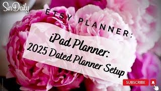 2025 Dated Planner Etsy [upl. by Eitsud725]