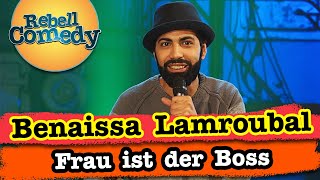 Wer ist hier der Boss  Benaissa Lamroubal  RebellComedy [upl. by Hite]