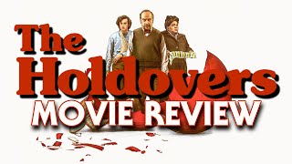 The Holdovers 2023  Movie Review [upl. by Cord]