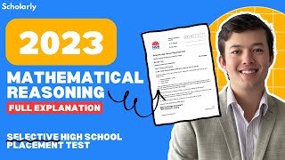 2023 Selective High School Placement Test Mathematical Reasoning Full Explanation [upl. by Cuttler]