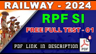 RAILWAY 2024  RPF SI FREE FULL TEST  01  DOWNLOAD PDF 👇 [upl. by Fenner349]