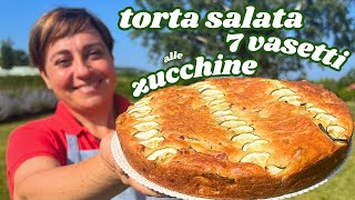 TORTA SALATA 7 VASETTI ALLE ZUCCHINE Ricetta Senza Uova e Senza Burro  Fatto in casa da Benedetta [upl. by Bibeau]