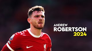 Andrew Robertson 2024 – Best Defensive Skills amp Goals  HD [upl. by Morocco]