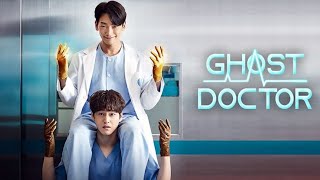 Ghost doctor explained in hindi  Korean drama in hindi mxplayer korean koreanwebdrama kdrama [upl. by Aikkan]