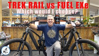 Trek Rail vs Fuel EXe Which one would I choose [upl. by Sudaorb]