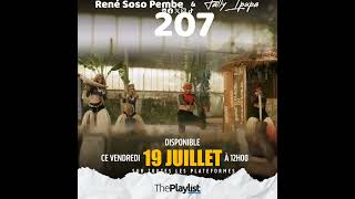 Fally Ipupa feat René Soso  207 Bientôt disponible [upl. by Skiba]