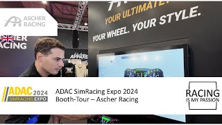 ADAC SimRacing Expo 2024  BoothTour  Ascher Racing [upl. by Sioux]