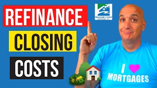 Refinance Closing Costs Lower Rates and Save Money [upl. by Grantland]