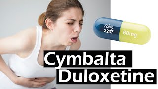 Cymbalta  Duloxetine  Cymbalta side effects [upl. by Yeknarf899]