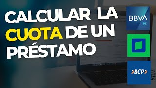 Como calcular la cuota de un préstamo  Tabla de amortización  PERU [upl. by Eldoree]