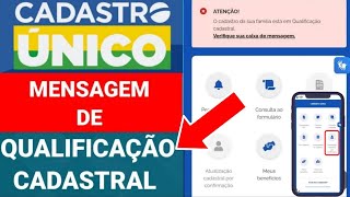 BOLSA FAMÍLIA O CADASTRO DA SUA FAMÍLIA ESTÁ EM QUALIFICAÇÃO CADASTRAL NO APP CADUNICO [upl. by Metah]