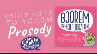 Using Cues to teach Prosody  Bjorem Speech Prosody Cues [upl. by Coster]