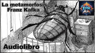 La metamorfosis  Franz Kafka  Audiolibro  Voz humana [upl. by Airitac]