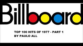 BILLBOARD  TOP 100 HITS OF 1977  PART 14 [upl. by Spear]