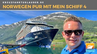 Mit Mein Schiff 4 durch die norwegische Fjordwelt Beeindruckende Passagen amp Ausflüge  TUI Cruises [upl. by Abita]