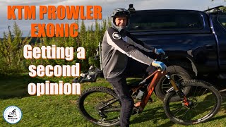 KTM Prowler Exonic Getting a second second opinion [upl. by Htebazila]