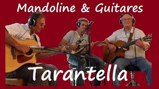 Tarantella Italiana  Mandoline et Guitares  Réalisé Casa Sergio à Menton [upl. by Lawrence731]