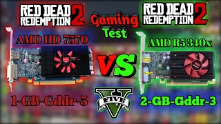 AMD R5 340x 2GB Gddr3 VS HD 7570 1 GB Gddr5 Gaming Comparison In Hindi Gta 5 DRD 2 In HIndi [upl. by Lamok]