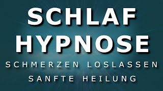 Schlaf Hypnose  Kopfschmerzen amp Migräne heilen ⚡STARK⚡ Schmerzen loslassen 2020 [upl. by Asiram]