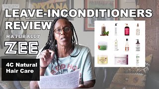 Natural Hair Care  Buy or Pass on LeaveIn Conditioners Review [upl. by Assirol]