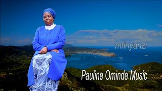 Pauline Ominde  Mfinyanzi  Official Music Video [upl. by Roee455]