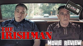 The Irishman 2019 Movie Review [upl. by Macmillan]