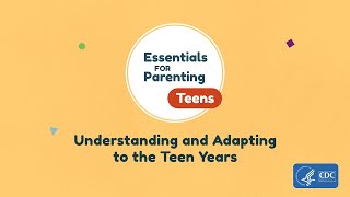 Understanding and Adapting to the Teen Years [upl. by Lizette]