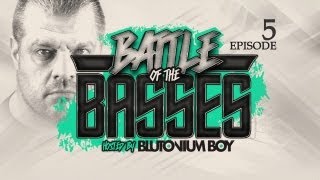 Episode 5  Blutonium Boy  Battle Of The Basses  Podcast [upl. by Ecirtnom163]