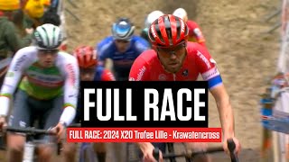 FULL RACE 2024 X2O Trofee Lille  Krawatencross [upl. by Enowtna423]