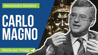 Barbero  Carlo Magno  LEd Storia per Viaggi [upl. by Deane412]