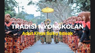 TRADISI NYONGKOLANADAT KHAS SUKU SASAK LOMBOK [upl. by Newfeld]