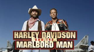 Harley Davidson and The Marlboro Man 1991  Original Motion Picture Soundtrack [upl. by Aicen]