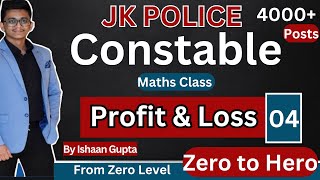 Profit amp Loss Part 4 Discount  For JK Police Constable From Zero Level Quant by Ishaan Gupta [upl. by Namlaz]