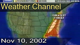 The Weather Channel  November 10 2002 9301007pm [upl. by Giah]