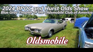 2024 BPOC and Hurst Olds Show Blue Gray Chapter of the Oldsmobile Club of America Oldsmobile [upl. by Hibbitts844]