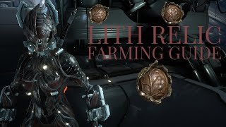 Warframe  Lith Relic Farming Guide Still Works [upl. by Niltac]