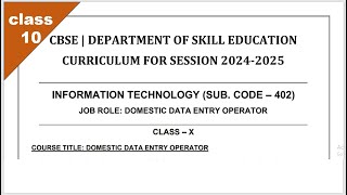 Information Technology Class X Syllabus for 2024 25 CBSE Exam [upl. by Sheedy606]