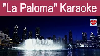 La Paloma English karaoke  La Paloma Instrumental with Lyrics  NingD [upl. by Penelope184]