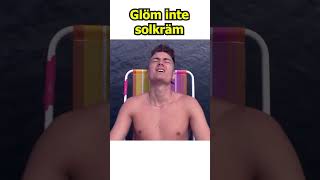 Glöm inte solkräm [upl. by Ecyned]