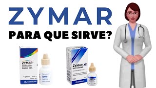 ZYMAR que es zymar y PARA QUE SIRVE cuando y como usar zymar gotas [upl. by Risley521]