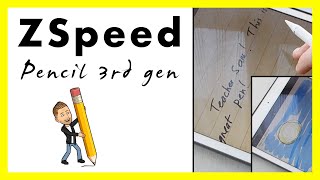 Zspeed Pencil 3rd gen for iPad The best Apple Pencil alternative [upl. by Adnwahsar]