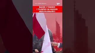 Charakterystyczny baner z D Tuskiem i D Trumpem na Marszu Niepodległości w Warszawie [upl. by Stafani539]