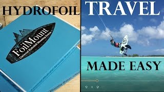 FoilMount Making Hydrofoil Travel Easy [upl. by Nesmat]