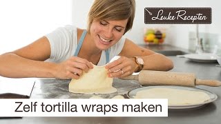 Zelf tortilla wraps maken  LeukeReceptennl [upl. by Aile268]