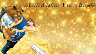 La Belle et la Bête  Histoire Éternelle Lyrics [upl. by Rivers]