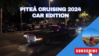 Piteå Cruising 2024  Car edition [upl. by Magdau]