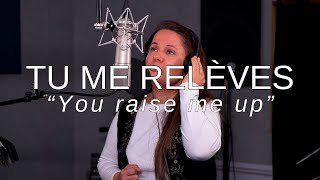 Tu me relèves  You raise me up  cover [upl. by Obellia]