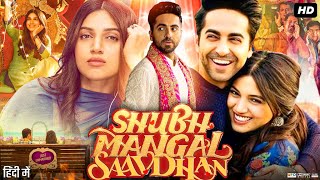 Shubh Mangal Saavdhan Full Movie  Ayushmann Khurrana  Bhumi Pednekar  Jimmy  Review amp Facts [upl. by Atiragram]