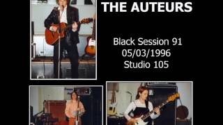 The Auteurs  Showgirl Black Session 531996 [upl. by Gibun]