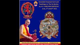 Kurukulle Empowerment June 5 2021 HE Garchen Rinpoche [upl. by Nahtan]